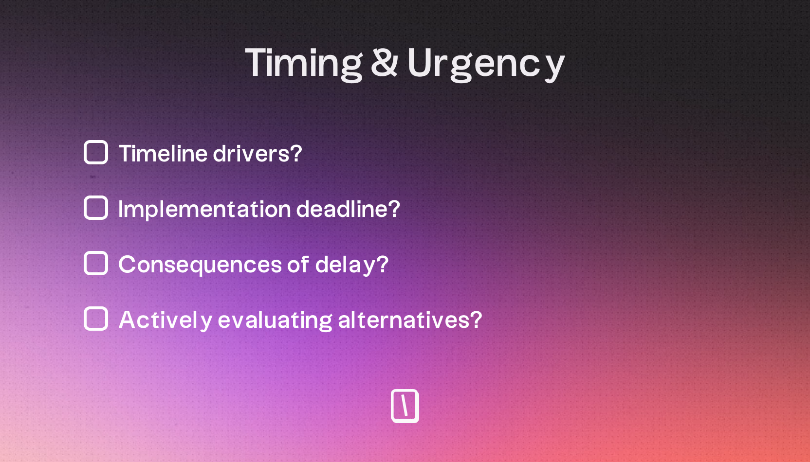 Timing And Urgency Qualification Checklist